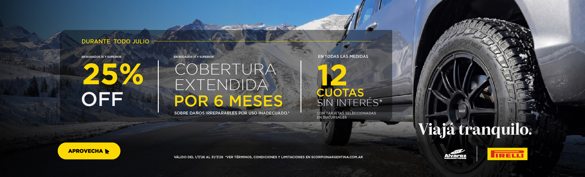 Promo Pirelli de julio con 25% de descuento en rodados 15 o superior, cobertura extendida por 6 meses y 12 cuotas fijas.